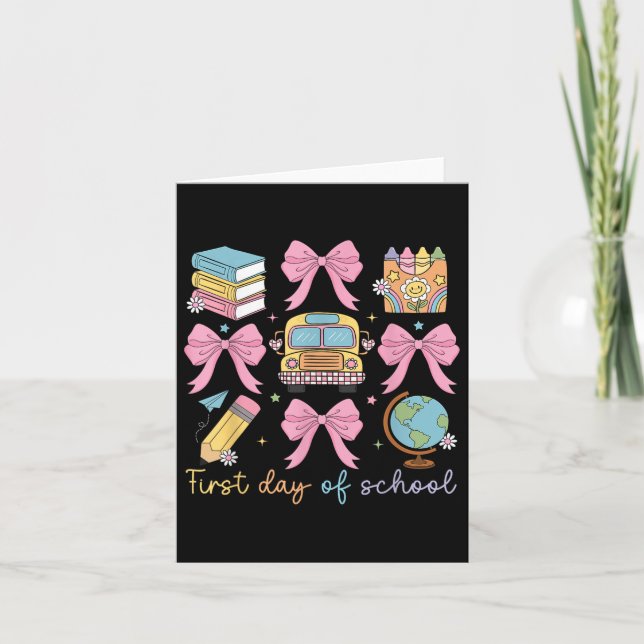 Coquette Bow Back To School Teacher Kids First Day Card (Front)