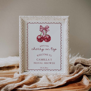 Coquette Bow Cherry On Top Bridal Shower Welcome Poster