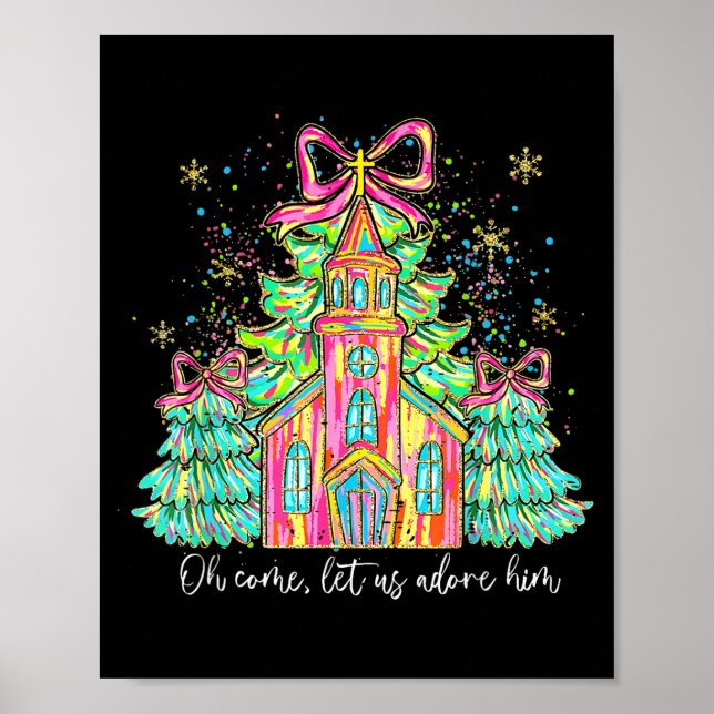 Coquette Bow Christmas Tree Jesus Oh Come Let Us A Poster (Front)