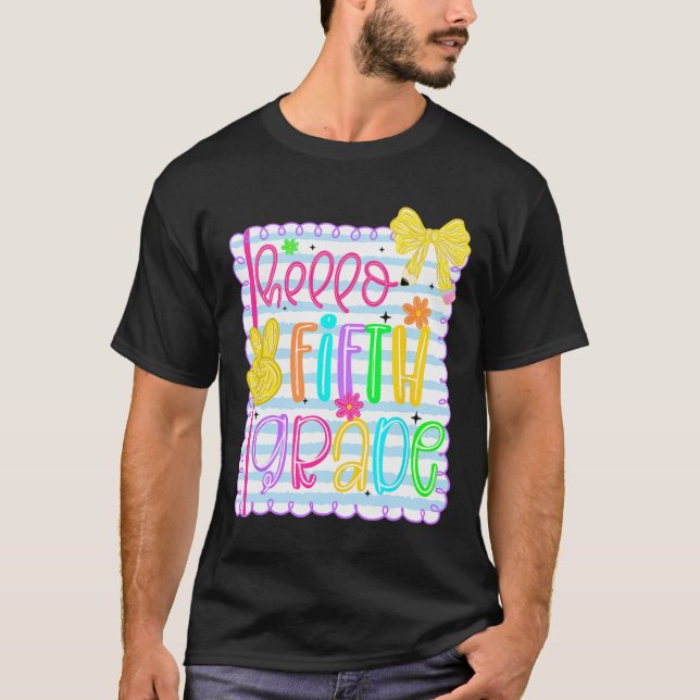 Coquette Bow Girly Hello Fifth Grade Teacher Back  T-Shirt (Front)