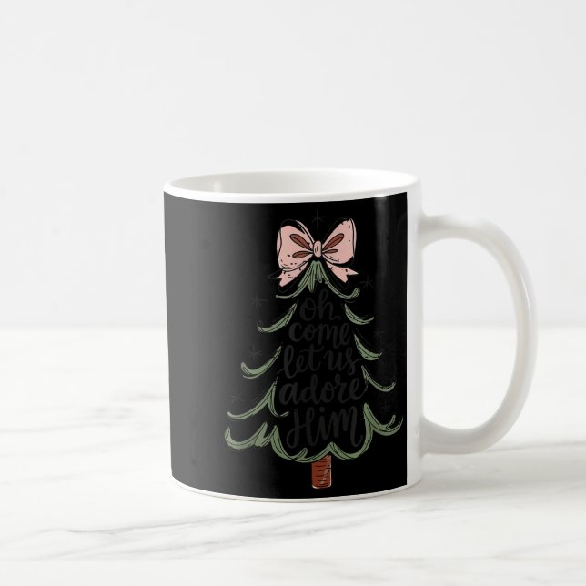 Coquette Bow Jesus Christmas Tree Oh Come Let Us A Coffee Mug (Right)