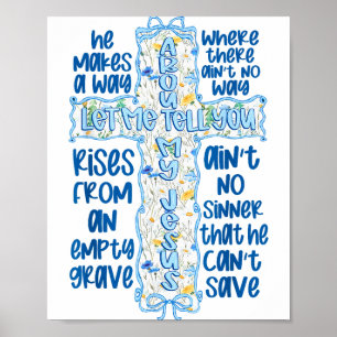 Coquette Bow Let Me Tell You About My God Jesus Ch Poster