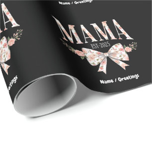 Coquette Bow Mama Est 2025 Happy Mother's Day  Wrapping Paper