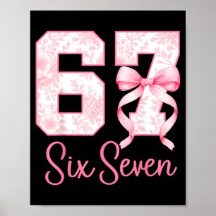 Coquette Bow Number 67 Funny Meme Nk Floral Women  Poster