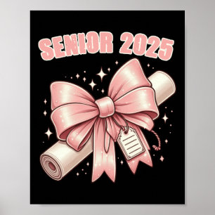 Coquette Bow Senior 2025 Graduation Long Sleeve  Poster