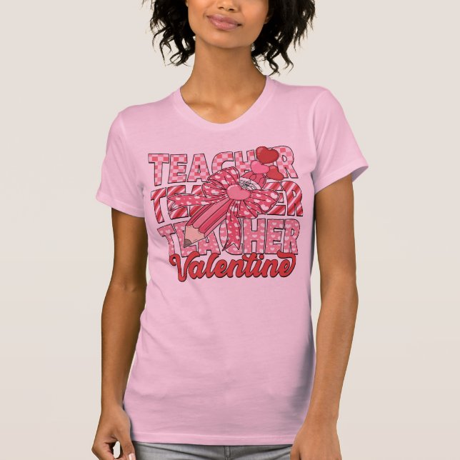 Coquette Bow Teacher Valentine T-Shirt (Front)