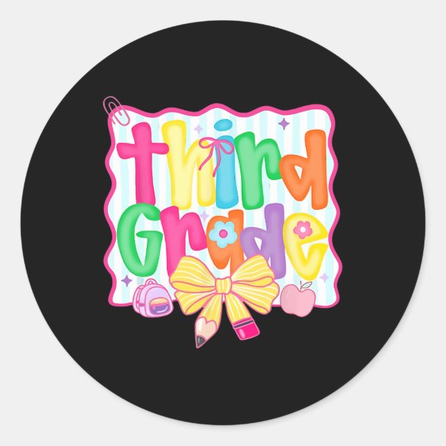 Coquette Bow Third Grade Back To School 3rd Grade  Classic Round Sticker (Front)