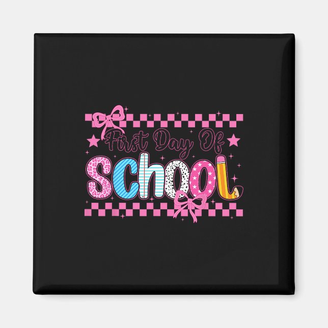 Coquette First Day Of School Preppy Back To School Magnet (Front)