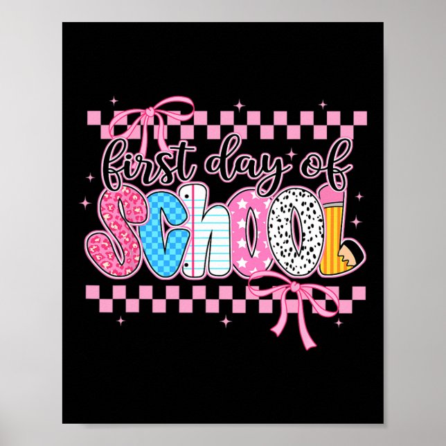 Coquette First Day Of School Preppy Back To School Poster (Front)
