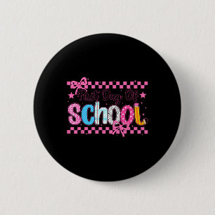 Coquette First Day Of School Preppy Ck To School T 6 Cm Round Badge