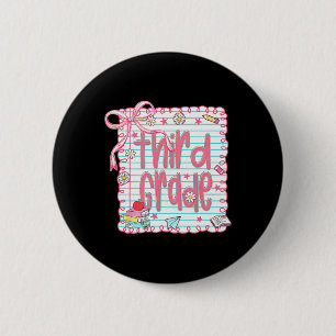 Coquette Girly Pink Bow Third Grade Teacher Back T 6 Cm Round Badge