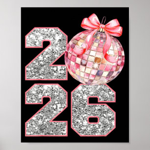 Coquette Happy New Year Party 2026 Family Women Gi Poster