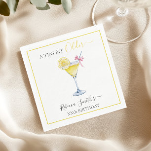 Coquette Lemon Cocktail A Tini Bit Older Birthday Napkin
