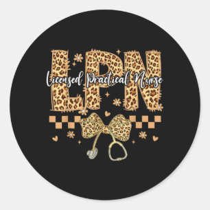 Coquette Leopard Bow Lpn Licensed Practical Nurse Classic Round Sticker