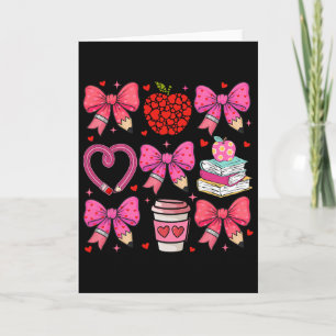 Coquette Pink Bow Apple Teacher Appreciation Valen Card