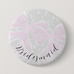 Coquette pink sheer bows- Bridesmaid 7.5 Cm Round Badge