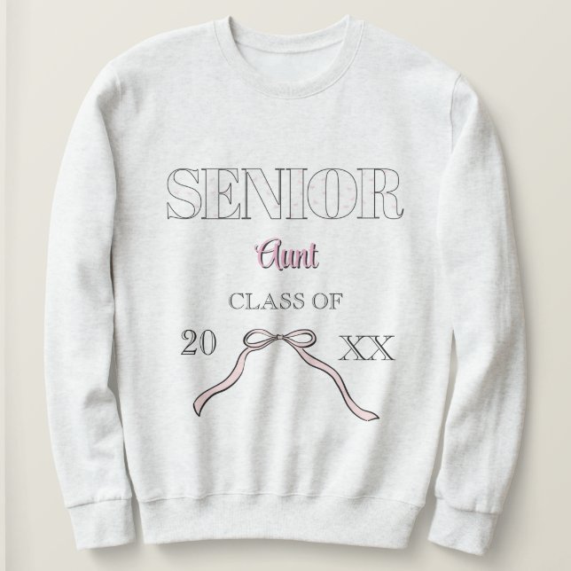 Coquette Senior Aunt Graduate Custom Pink Bow  Sweatshirt (Design Front)