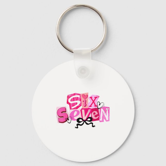 Coquette Six Seven Valentine Funny Saying 67 Meme  Key Ring (Front)