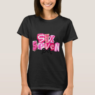 Coquette Six Seven Valentine Funny Saying 67 Meme  T-Shirt