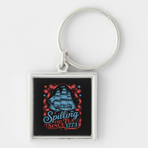 Coquette Spilling The Tea Since 1773 4Th Of July Key Ring
