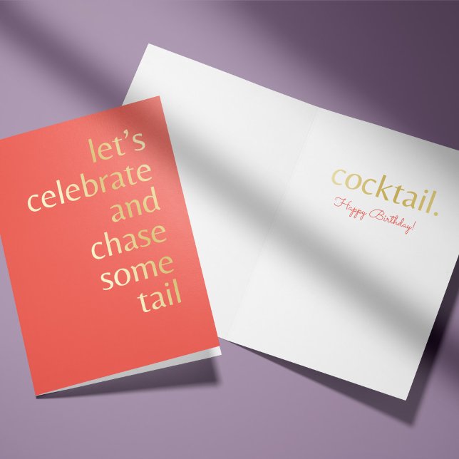 Coral Chasing Cocktail Celebration Birthday Card (a coral party theme birthday card reads "let's celebrate and chase some tail ... cocktail")