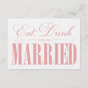 Coral Eat, Drink & Be Married   Enclosure Card