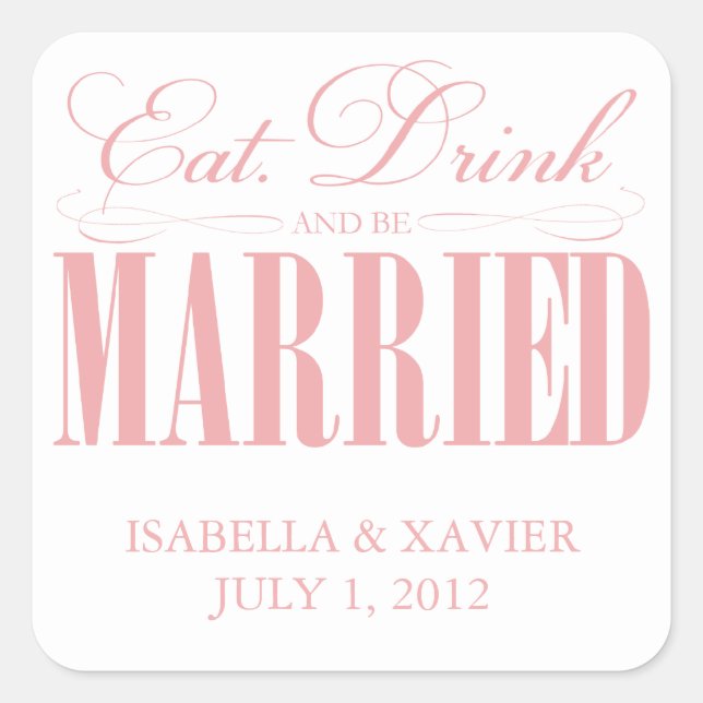 Coral Eat, Drink & Be Married | Stickers (Front)