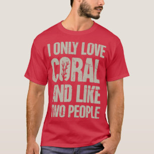 Coral Frags Coral Saltwater Aquarium Funny T-Shirt