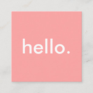 Coral Minimalist Hello Square Business Card