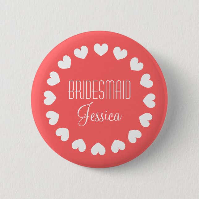 Coral pink bridesmaid button with white hearts (Front)