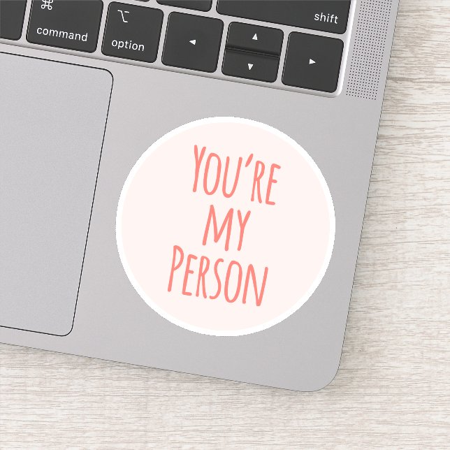 Coral Pink You're My Person Friend Quote Love (Detail)