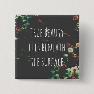 Coral Reef Inspirational Beneath Surface Quote 15 Cm Square Badge