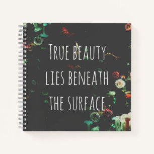 Coral Reef Inspirational Beneath Surface Quote  Notebook
