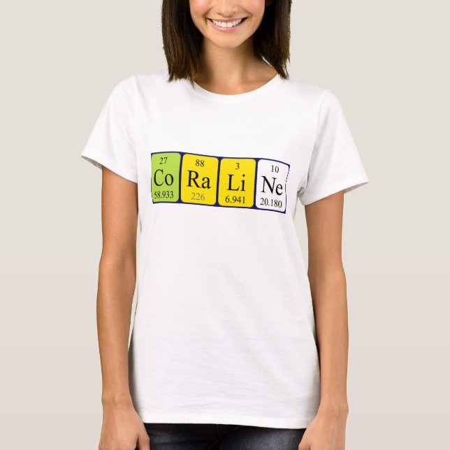 Coraline periodic table name shirt (Front)