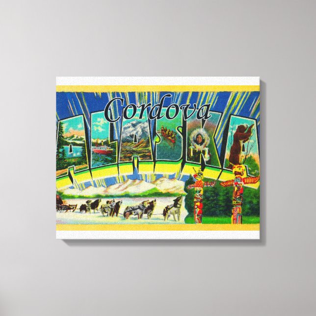 Cordova, Alaska - Large Letter Scenes Canvas Print (Front)