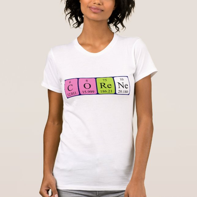 Corene periodic table name shirt (Front)