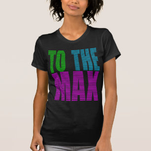 Corey Tiger 80s Style TO THE MAX T-Shirt