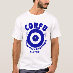 Corfu : where Italy and Greece eloped T-Shirt