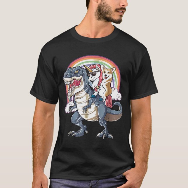 Corgi And Unicorn Ride T Rex Like Boss T-Shirt (Front)