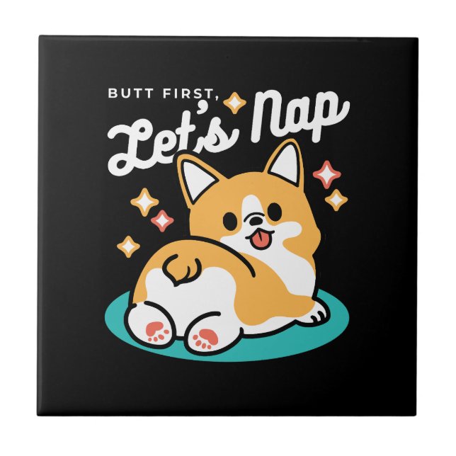 Corgi Butt and Nap Vibes – Cute Sleeping Dog Tile (Front)