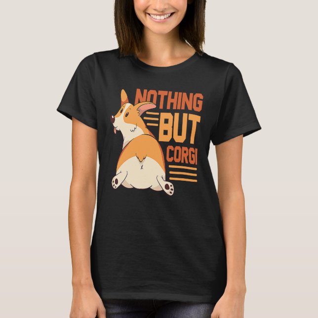 Corgi Butt   Corgi Butt T-Shirt (Front)