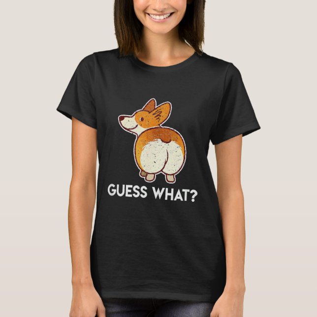 Corgi Butt Guess What Owner Long Sleeve T-Shirt (Front)
