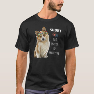 Corgi Corgi For Dog T-Shirt