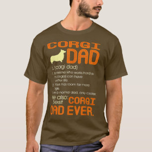 Corgi Dad Definition Best Corgi Dad Ever Fathers D T-Shirt