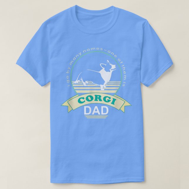 Corgi Dad  NickerStickers Cardigan Welsh Corgi Dog T-Shirt (Design Front)