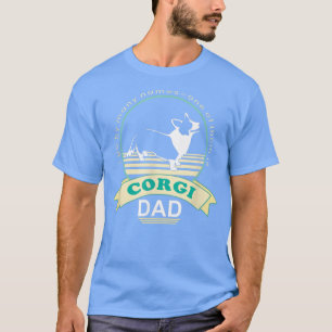 Corgi Dad  NickerStickers Cardigan Welsh Corgi Dog T-Shirt