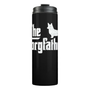 Corgi Dad the Corgfather Funny Corgi Lover Shirt G Thermal Tumbler