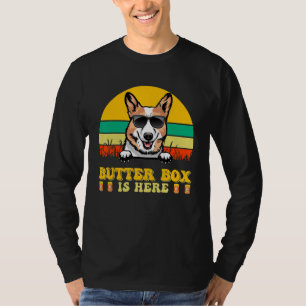 Corgi Dog Butter Box Is Here Father s Day T-Shirt