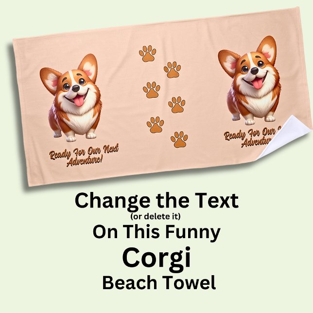 Corgi Dog Can Change Text Beach Towel (Creator Uploaded)