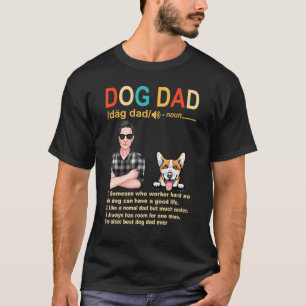 Corgi Dog Dad Definition For Daddy  Fathers Day T-Shirt